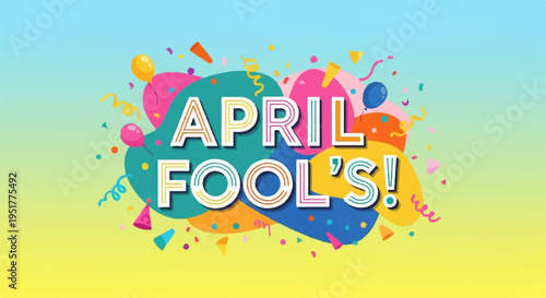 Vibrant april fool's day celebration graphic with colorful splashes on gradient background