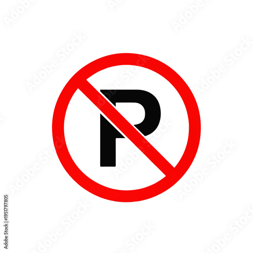 No Parking Sign: A classic, bold no parking sign, warning and informing road users of parking regulations, designed to be clearly understood and instantly recognized.