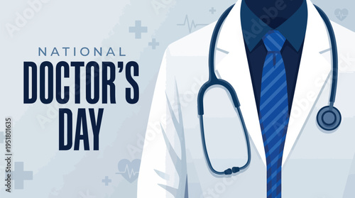 National Doctor's Day professional tribute banner with physician uniform for hospital awareness healthcare appreciation and medical campaigns