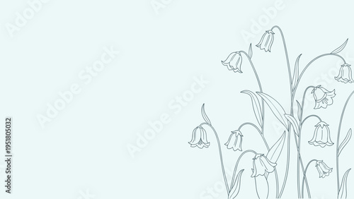 Delicate blue line illustration depicts a group of bell flowers on long slender stems leaning gracefully on a pale blue background.