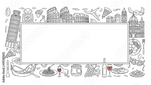 Comprehensive line art frame design filled with iconic Italian travel landmarks and traditional food items, perfect for tourism and culinary themes.