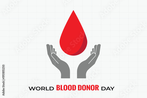 World Blood Donor Day Concept with Blood Drop and Helping Hands Vector Illustration
