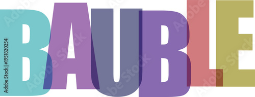 Multicolored Text Bauble Letters white background