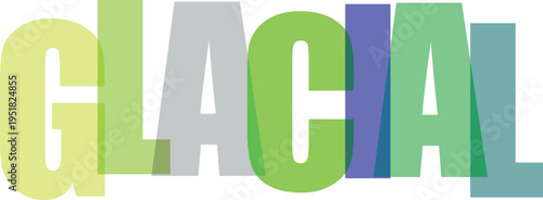 Glacial Colorful Typography white background