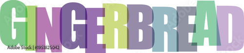 Multicolored Gingerbread Text white background