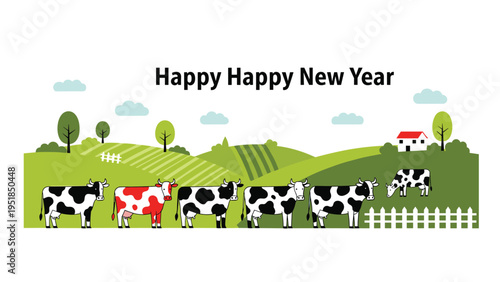 Festive New Year greeting card featuring a row of black and white cows grazing in a green hilly landscape under a clear sky.