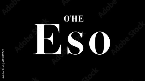 Elegant white text 'O'HE Eso' on a black background, a minimalist graphic design element with modern typography.