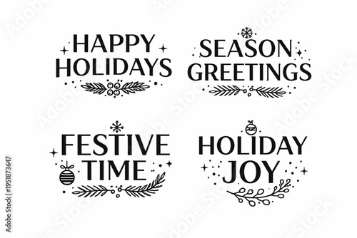 Festive typography: happy holidays and seasonal greetings designs