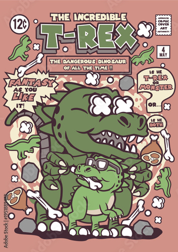 The incredible t-rex dinosaur comic book cover art with t rex