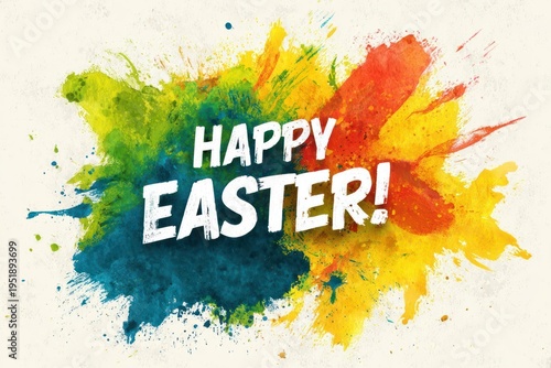 Wallpaper Mural Happy Easter Greeting with Colorful Paint Splatter Torontodigital.ca