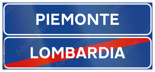 Road sign used in Italy - Boundary sign of Lombardia and Piedmont