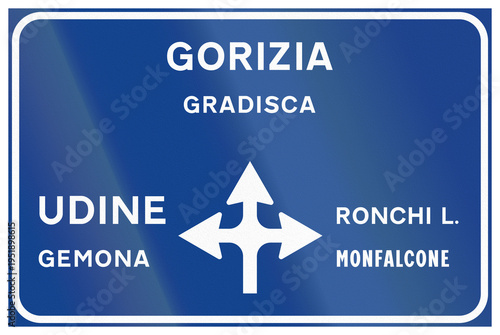 Road sign used in Italy - Highway intersection to Udine, Gorizia and Ronchi