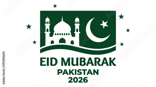 Eid Mubarak Pakistan 2026 Mosque Crescent Star Green White Illustration