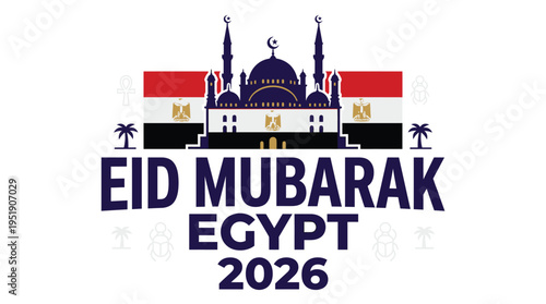 Eid Mubarak Egypt 2026 Vector Illustration with Mosque and Egyptian Flag Isolated on White