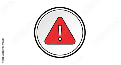 Red Exclamation Point in Triangle Warning Sign within Circle.