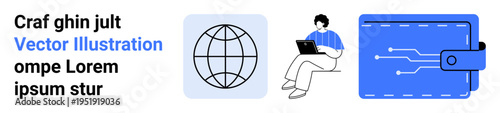Digital payments, coding education, online transactions, tech advancements, remote work, connectivity. Globe, person with laptop digital wallet imagery. Digital payments and coding education