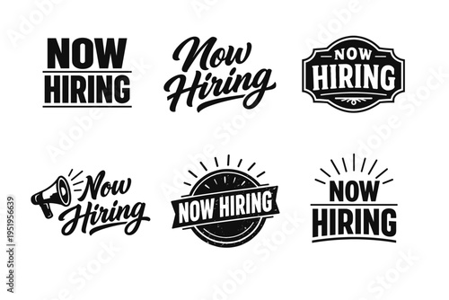 Now hiring sign collection with vintage and modern designs