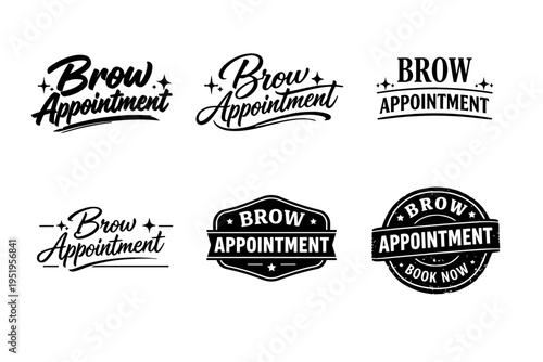 Brow appointment badge collection in black and white design variations
