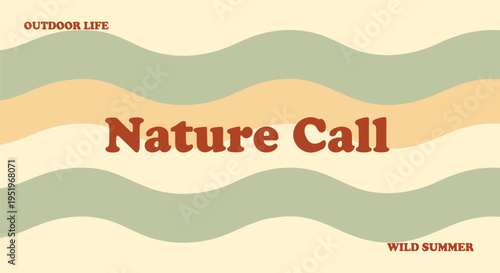 Nature Call vector banner with wavy lines and outdoor theme