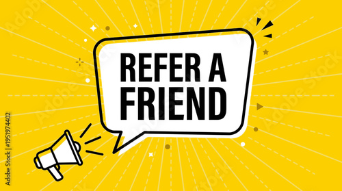 Refer a friend promotional advertisement graphic.