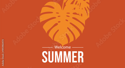 Summer welcome banner with monstera leaf