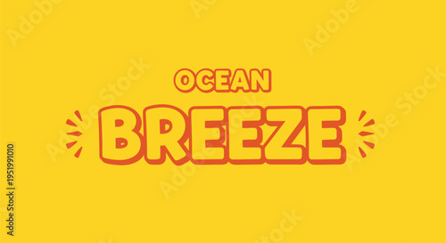 Yellow ocean breeze text vector graphic