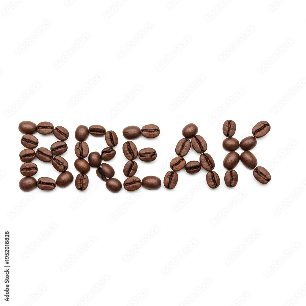 Obraz premium Coffee Beans Form The Word Break.