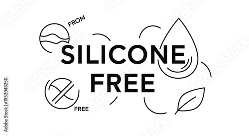 "Silicone Free" product label with water drop and leaf icons.