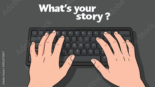 Hands typing on a black keyboard with the question about a story written above them in a simple design