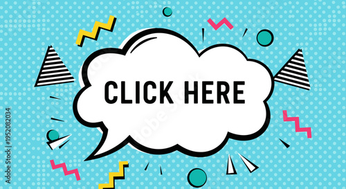 Speech Bubble With Click Here Text.