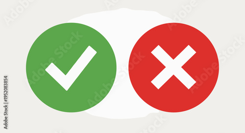 Green checkmark and red cross icons.
