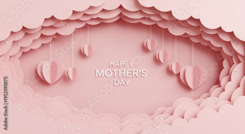 Happy Mother's Day greeting card design with pink paper cut clouds and hanging 3D hearts