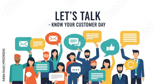 Diverse group of people communicating with colorful speech bubbles on know your customer day
