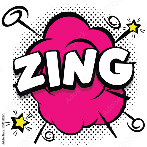 A vibrant cartoon illustration of a pink explosion with the word ZING in bold white letters
