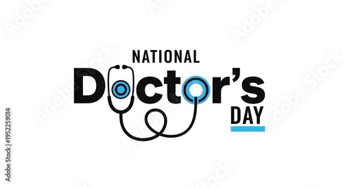 National doctors day logo with stethoscope and text on white background