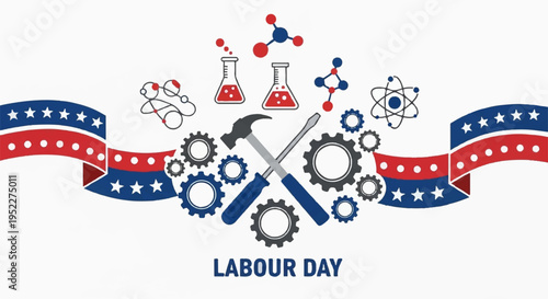 Labour day graphic with tools gears and science symbols on red white and blue ribbon celebrating workers' rights and industry