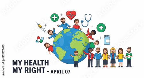 World health day illustration with diverse children globe medical symbols and 'my health my right' slogan on white background