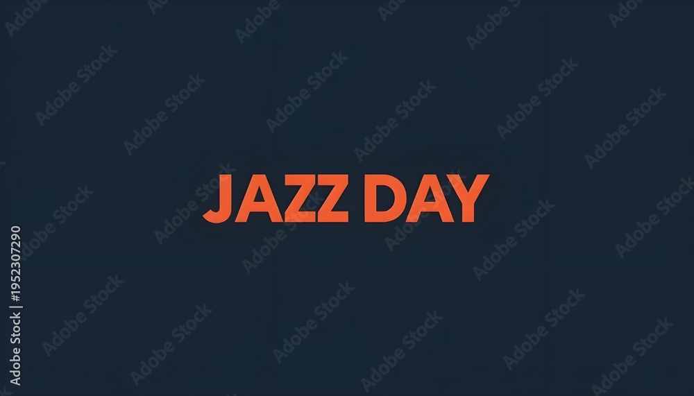 Obraz premium A vibrant orange text on a dark blue background reading Jazz Day