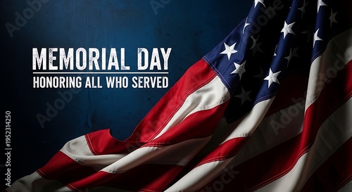 Memorial day tribute honoring all who served in the us armed forces