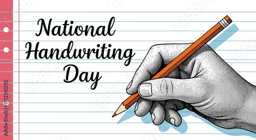 A hand holding a pencil writes on lined paper for National Handwriting Day