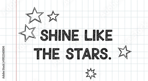 A motivational quote about shining like stars is written on a graph paper background with star illustrations
