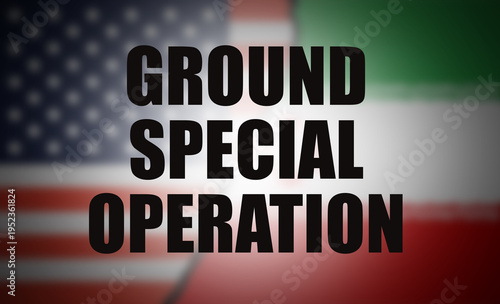 ground special operation, territorial war