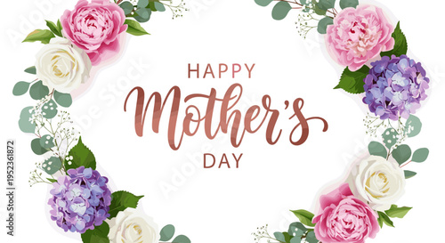 Happy mother's day floral wreath with pink roses peonies hydrangeas and eucalyptus