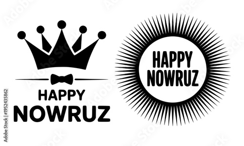 Happy Nowruz black and white logo set featuring a royal crown emblem and decorative sunburst badge, perfect for Persian New Year stamp, seal, and monochrome graphic design elements