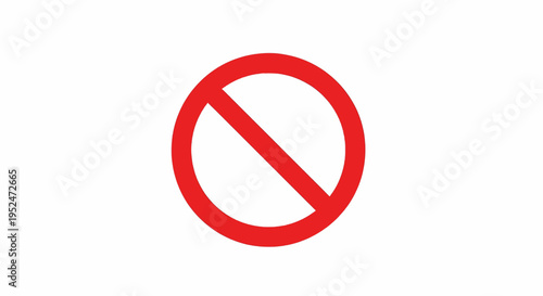 A clear red circle with a diagonal line indicating prohibition or restriction.