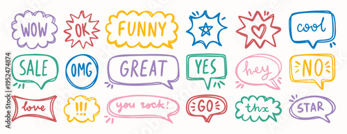 Bright hand drawn speech bubbles with short fun messages, decorative elements for design