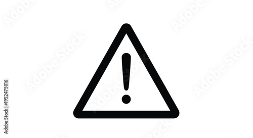 Black and white warning sign with an exclamation point inside