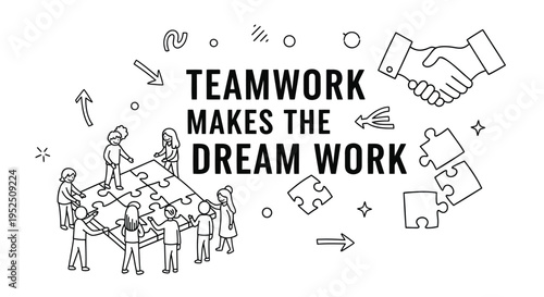 Vector illustration of teamwork concept with text 'TEAMWORK MAKES THE DREAM WORK'