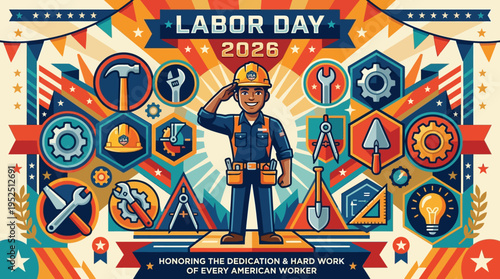 Labor Day 2026 Illustration Honoring American Workers with Tools and Festive Decorations.