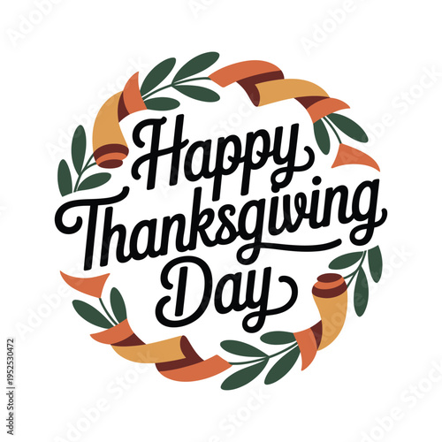 A festive wreath design with happy thanksgiving day lettering